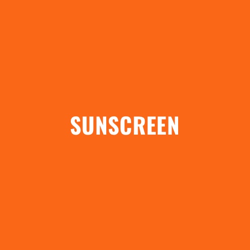 SUNSCREEN